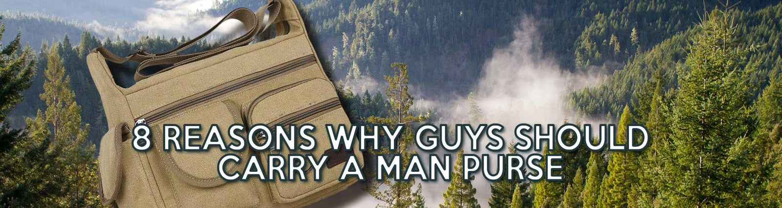 8 Reasons Why Guys Should Carry a Man Purse - Man Purse Co
